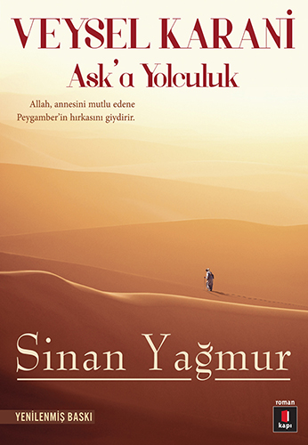 Aşka Yolculuk 1 - Veysel Karani Aşka Yolculuk 1 - Veysel Karani