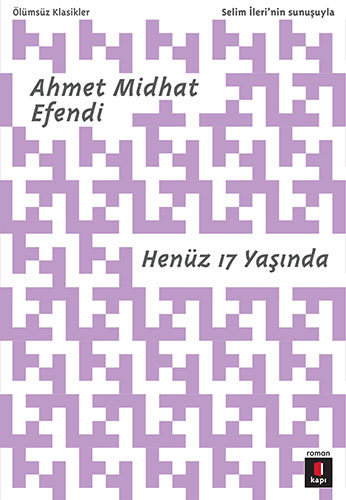 Henüz 17 Yaşında Henüz 17 Yaşında