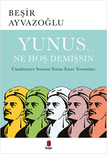 Yunus, Ne Hoş Demişsin