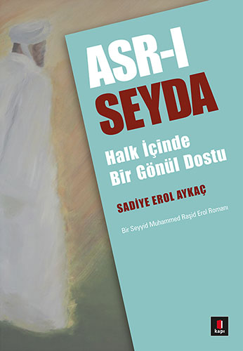 Asr-ı Seyda