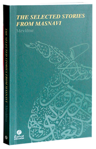 The Selected Stories From Masnavi