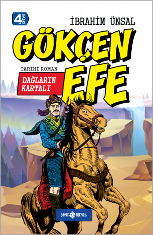 Dağların Kartalı Gökçen Efe (Ciltli) Dağların Kartalı Gökçen Efe (Ciltli)
