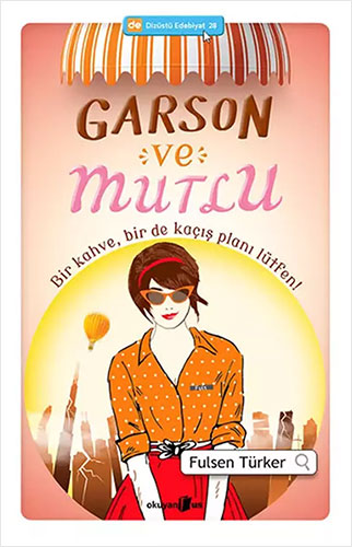 Garson Ve Mutlu Garson Ve Mutlu
