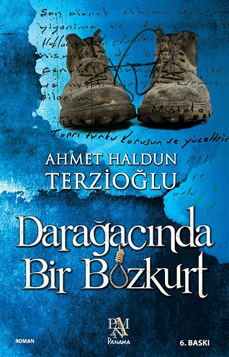 Darağacında Bir Bozkurt Darağacında Bir Bozkurt