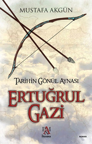 Tarihin Gönül Aynası: Ertuğrul Gazi