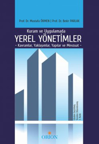 Kuram ve Uygulamada Yerel Yönetimler