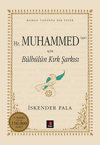 Hz. Muhammed (sav) için Bülbülün Kırk Şarkısı (Ciltli)