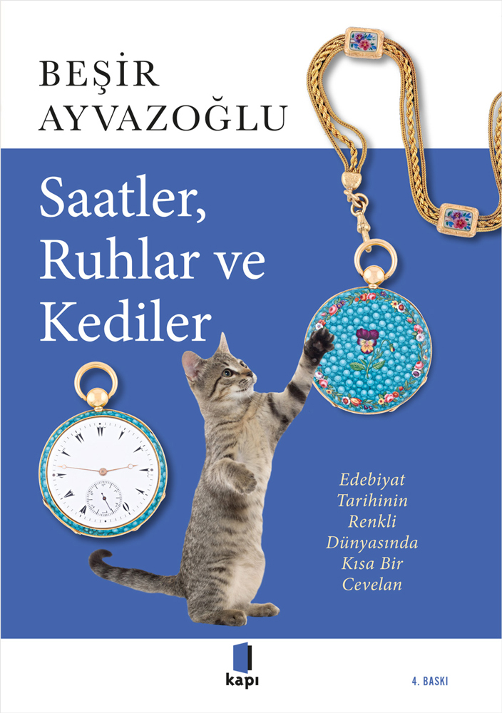 Saatler, Ruhlar ve Kediler