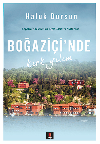 Boğaziçi'nde Kırk Yılım