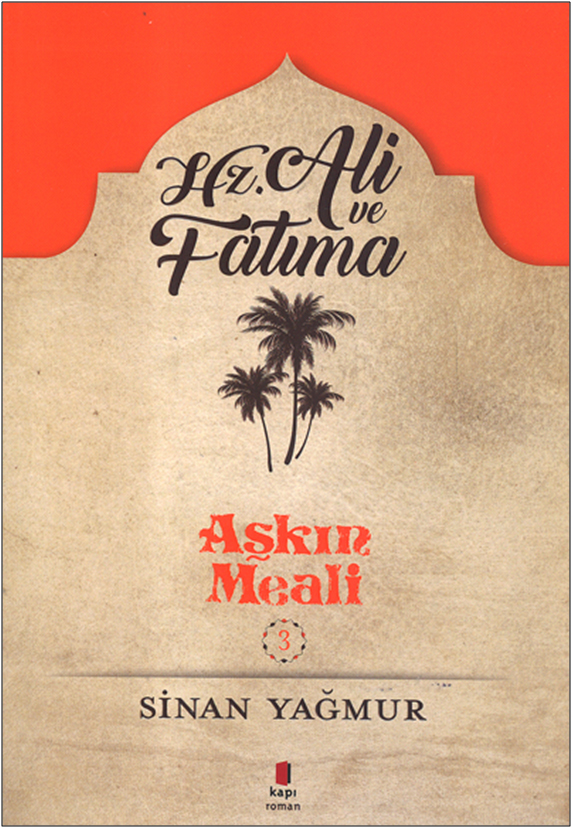 Hz. Ali ve Fatıma - Aşkın Meali 3