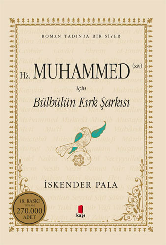 Hz. Muhammed (Sav) İçin Bülbülün Kırk Şarkısı