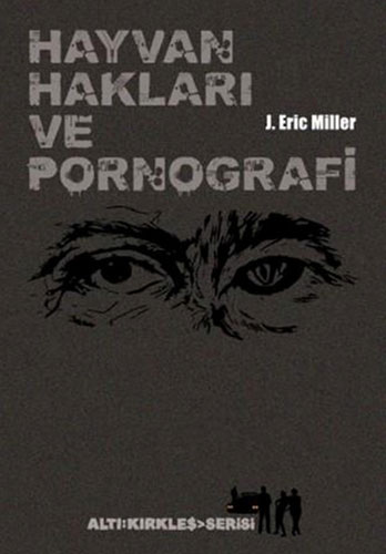 Hayvan Hakları Ve Pornografi Hayvan Hakları Ve Pornografi