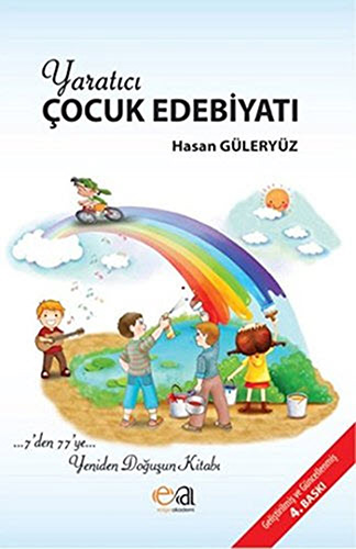 Yaratıcı Çocuk Edebiyatı Yaratıcı Çocuk Edebiyatı