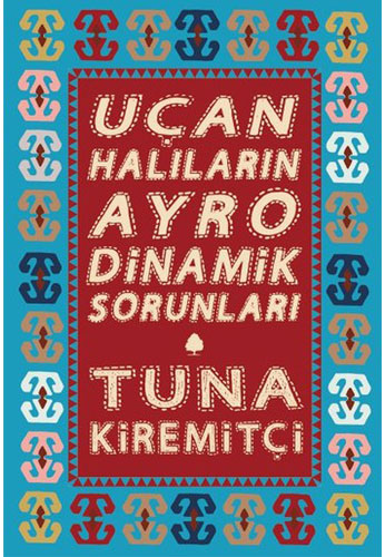 Uçan Halıların Ayrodinamik Sorunları