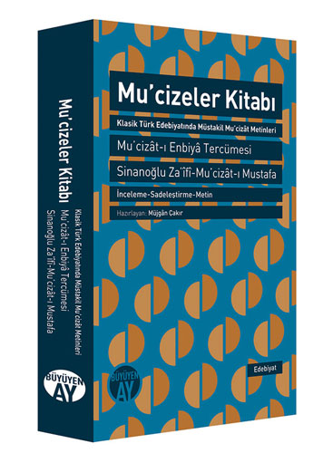 Mucizeler Kitabı - Mu‛Cizât-I Enbiyâ Tercümesi Mucizeler Kitabı - Mu‛Cizât-I Enbiyâ Tercümesi