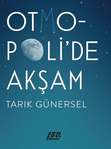 Otmopoli’De Akşam Otmopoli’De Akşam