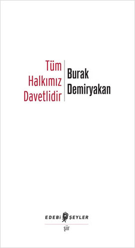 Tüm Halkımız Davetlidir Tüm Halkımız Davetlidir