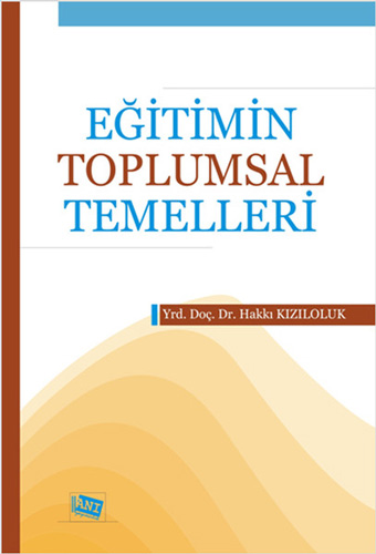 Eğitimin Toplumsal Temelleri