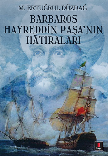 Barbaros Hayreddin Paşa'nın Hatıraları