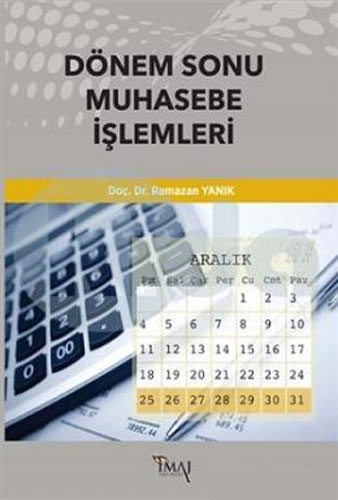 Dönem Sonu Muhasebe İşlemleri
