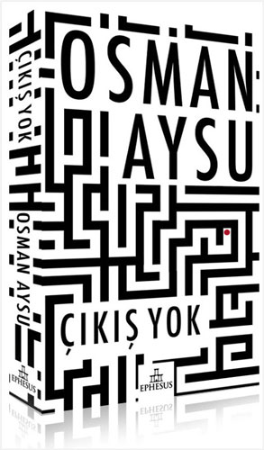 Çıkış Yok - Ciltli Çıkış Yok - Ciltli