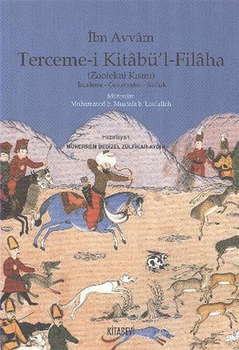 Terceme-i Kitabü’l - Filaha (Zootekni Kısmı)