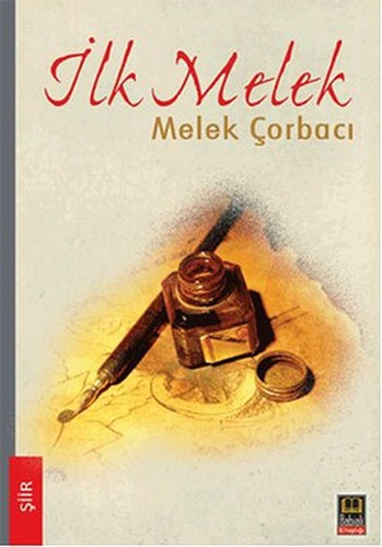 İlk Melek İlk Melek
