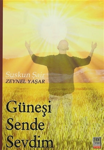 Güneşi Sende Sevdim Güneşi Sende Sevdim