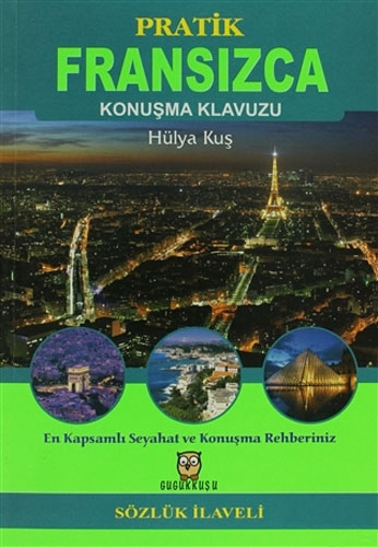 Pratik Fransızca Konuşma Klavuzu