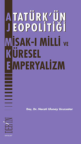 Atatürk'ün Jeopolitiği