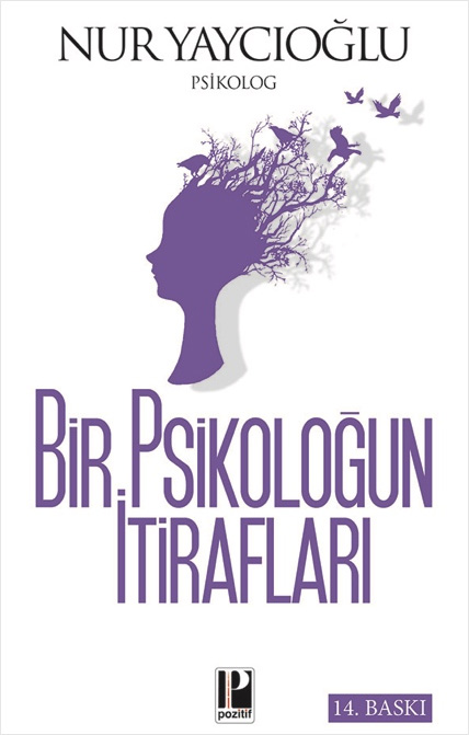 Bir Psikoloğun İtirafları