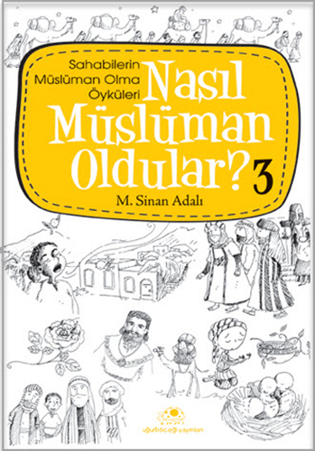 Nasıl Müslüman Oldular? 3