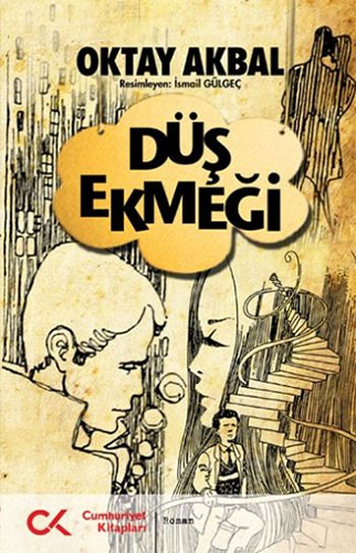 Düş Ekmeği Düş Ekmeği