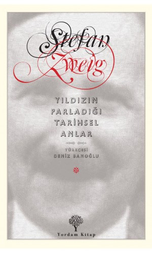 Yıldızın Parladığı Tarihsel Anlar Yıldızın Parladığı Tarihsel Anlar