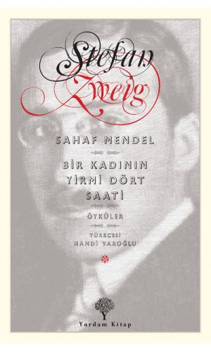 Sahaf Mendel - Bir Kadının Yirmi Dört Saati Sahaf Mendel - Bir Kadının Yirmi Dört Saati