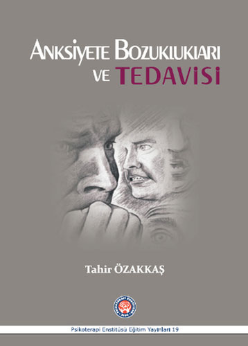 Anksiyete Bozuklukları ve Tedavisi