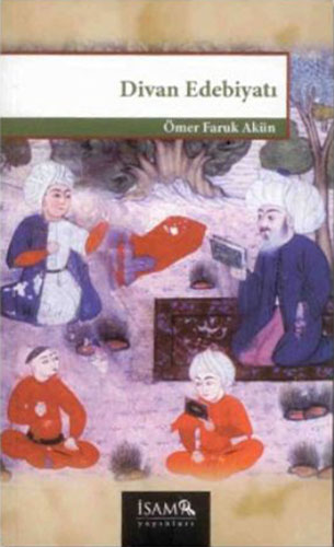 Divan Edebiyatı Divan Edebiyatı