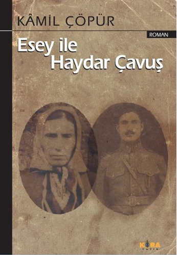 Esey İle Haydar Çavuş