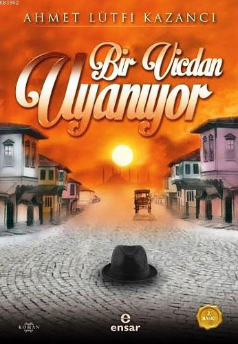 Bir Vicdan Uyanıyor Bir Vicdan Uyanıyor
