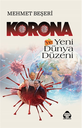 Korona ve Yeni Dünya Düzeni