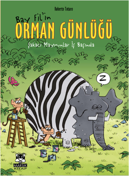 Bay Fil'in Orman Günlüğü 