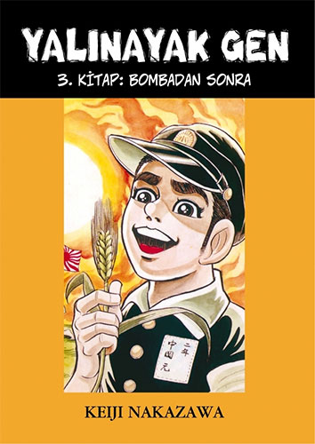 Yalınayak Gen - 3 Bombadan Sonra