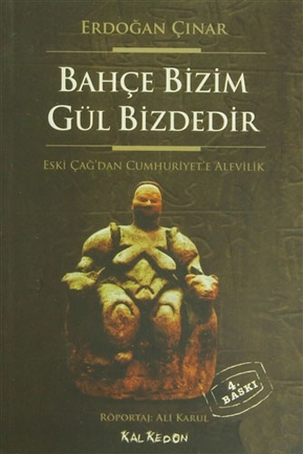 Bahçe Bizim Gül Bizdedir
