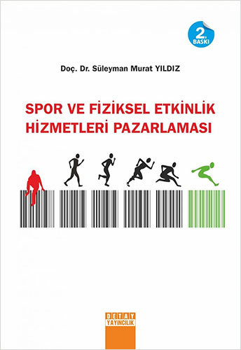 Spor ve Fiziksel Etkinlik Hizmetleri Pazarlaması