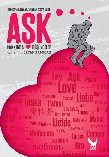Aşk Hakkında Düşünceler Aşk Hakkında Düşünceler