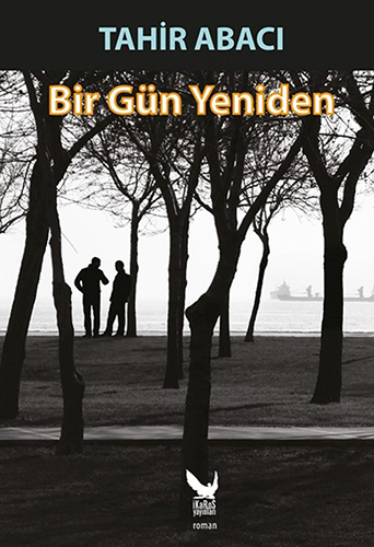Bir Gün Yeniden Bir Gün Yeniden