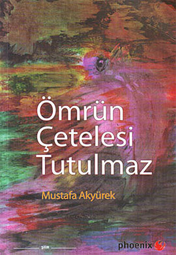 Ömrün Çetelesi Tutulmaz Ömrün Çetelesi Tutulmaz