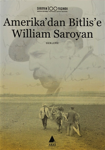 Amerika’Dan Bitlis’E William Saroyan