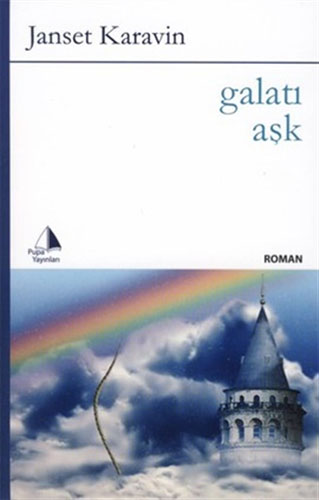 Galatı Aşk Galatı Aşk
