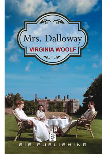 Mrs. Dalloway Mrs. Dalloway
